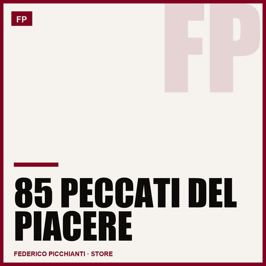85 Peccati del Piacere