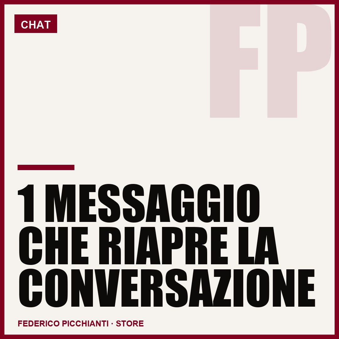 1 Messaggio Che Riapre la Conversazione