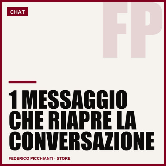 1 Messaggio Che Riapre la Conversazione