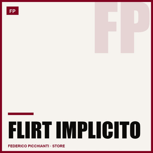 Flirt Implicito