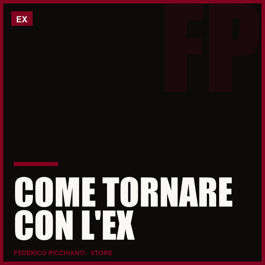 Come Tornare con l'Ex (per davvero)