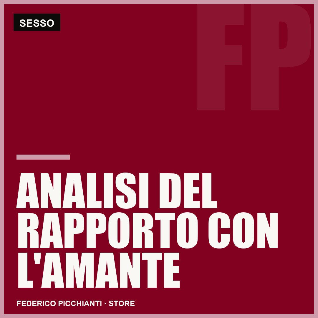 Analisi del Rapporto con l'Amante