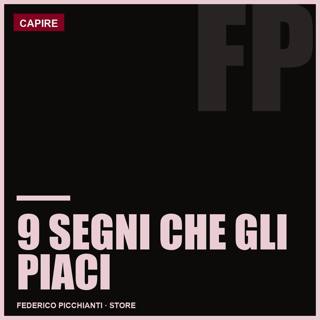 9 Segni Che Gli Piaci