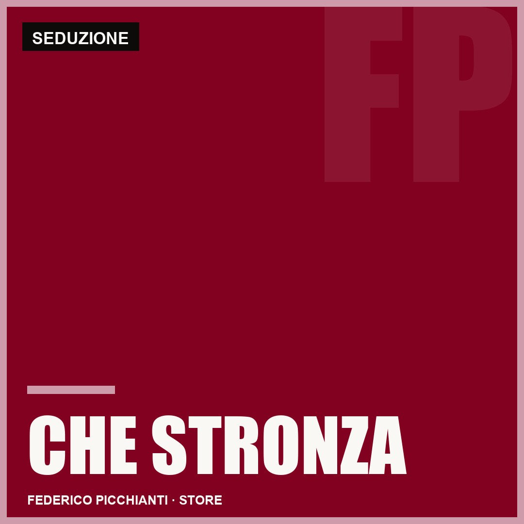 Che Stronza