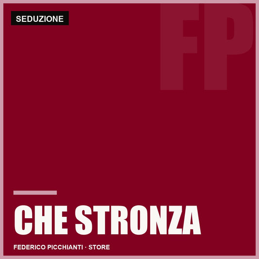 Che Stronza
