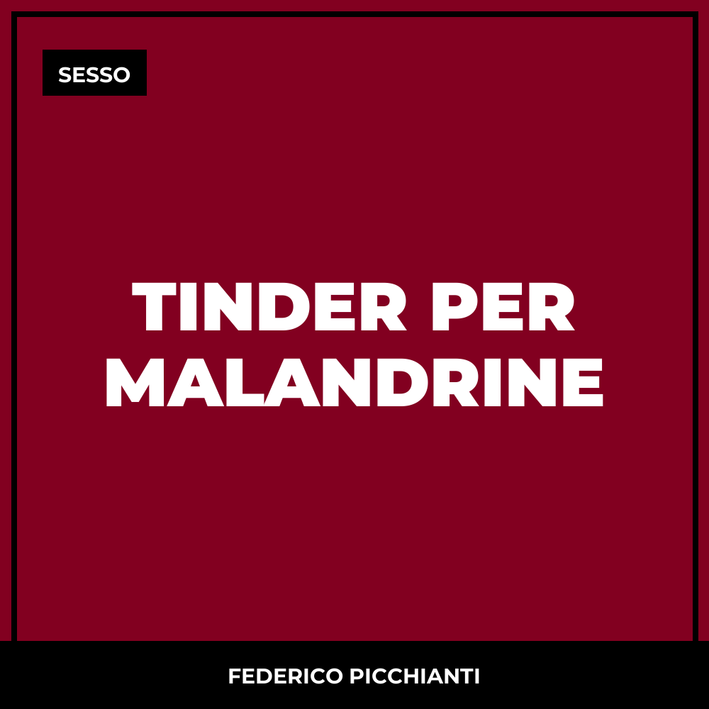 Tinder Per Malandrine